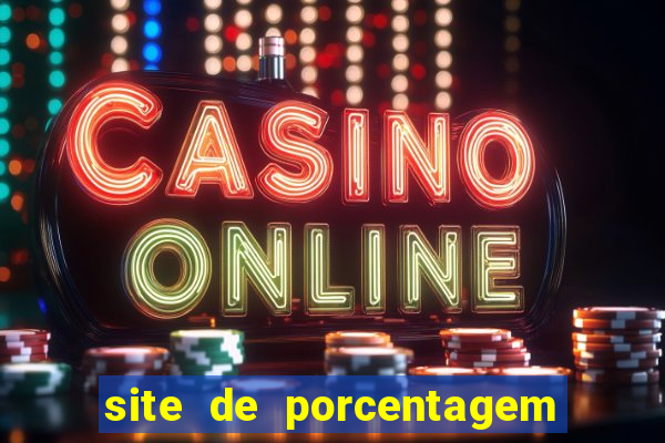 site de porcentagem slots pg